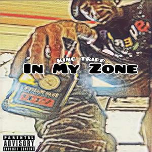 My Zone (Explicit)