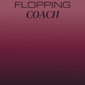 Flopping Coach