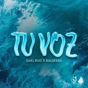 Tu Voz (feat. Balderas)