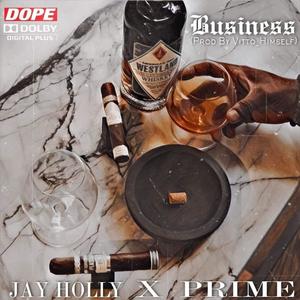 Business (feat. Prime)