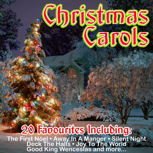 Christmas Carols - 20 Christmas Favourites