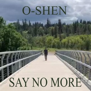 Say No More