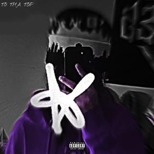 To Tha Top (feat. moniairi) [Explicit]