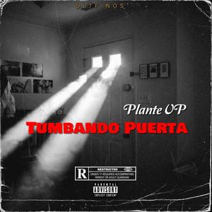 Tumbando Puerta (Explicit)