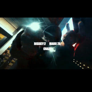 Crazy (feat. Marii 2x) (Explicit)