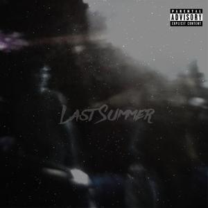 Last Summer (Remastered)