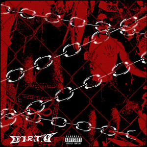 Dirty (Explicit)