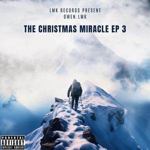 The Christmas Miracle (Explicit)