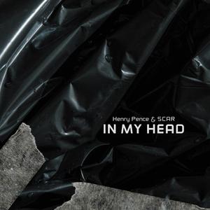 In My Head (feat. Scar Facehim) [Explicit]