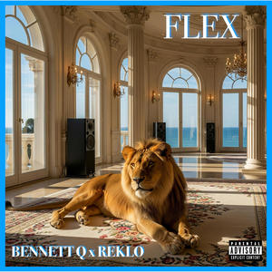 FLEX (feat. REKLO) (Explicit)