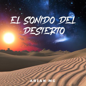 El Sonido Del Desierto