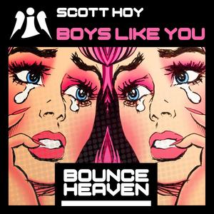 Boys Like You (Andy Whitby edit)