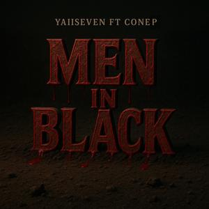 MEN IN BLACK (feat. Conep) (Explicit)