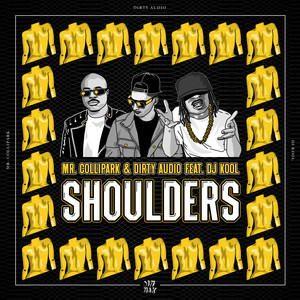 Shoulders (feat. DJ Kool)