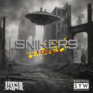 SNIKERS REMIXES (Explicit)