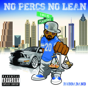 No Percs No Lean (Explicit)