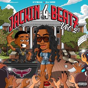 Jackin 4 Beatz, Vol. 2 (Explicit)