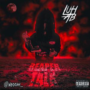 Reaper Talk (Explicit)