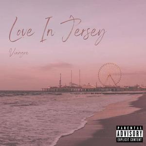 Love In Jersey (Explicit)