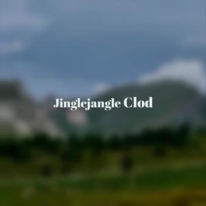 Jinglejangle Clod