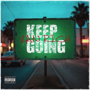 Keep Going (Explicit)