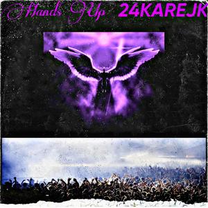 Hands Up (Remix|Explicit)