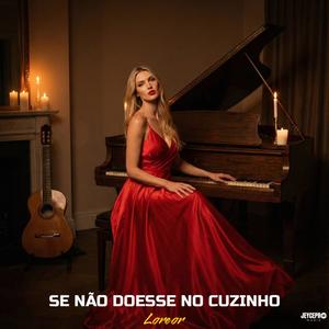 SE NÃO DOESSE NO CUZINHO (feat. Lorena Ordeñadora & Loreor) (Si Por El Culo No Doliera - Version Portugues)