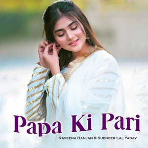 Papa Ki Pari