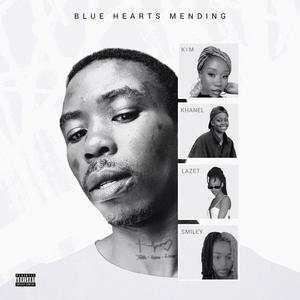 Blue Hearts Mending (Demo Pre-release Mixtape)