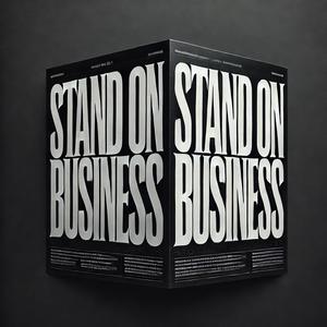 Stand on Business (Explicit)