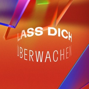 Lass dich überwachen! (Theme)