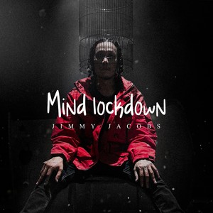 Mind Lockdown (Explicit)