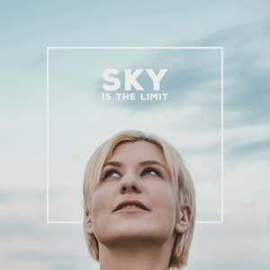 Sky Is the Limit