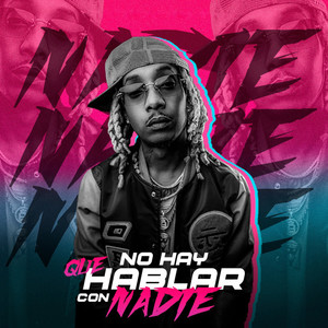 Principe Baru - No Hay Que Hablar Con Nadie (Explicit)