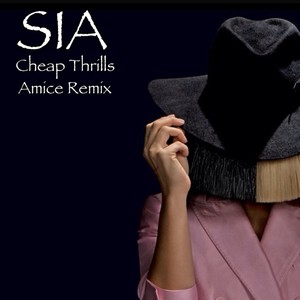 Cheap Thrills (Amice Remix)