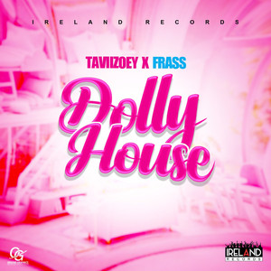 Dolly House (Explicit)