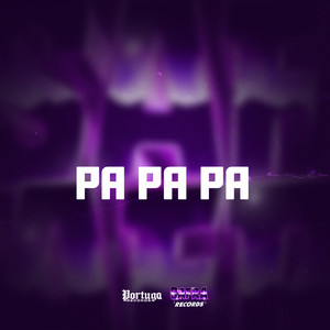 PA PA PA (Explicit)