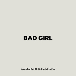 Bad Girl (Explicit)