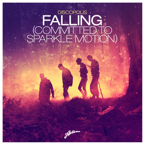 Falling(Committed To Sparkle Motion) (DubVision Radio Edit)