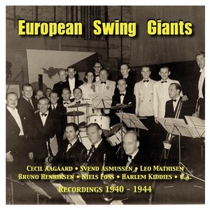 EUROPEAN SWING GIANTS, Vol. 2 (1940-1944)
