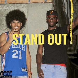 Stand Out (Explicit)