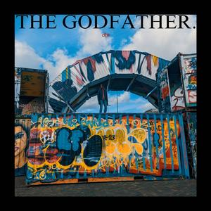 THE GODFATHER. (feat. Benjee & 2 YUXNG) [Explicit]