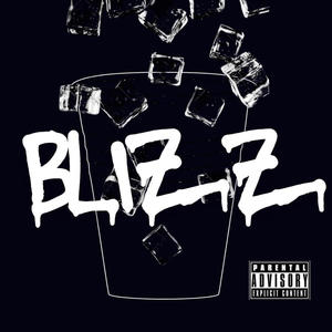 Blizz (Explicit)