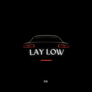 Lay Low