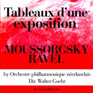 Moussorgsky & Ravel : Tableaux d'une exposition