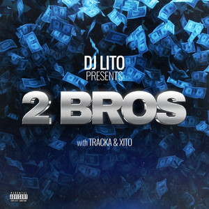 2 Bros (Explicit)