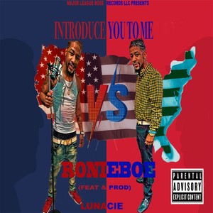 Introduce You To Me (Explicit)