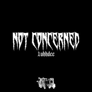 Not Concerned (Explicit)