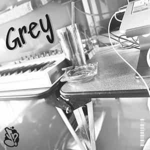 Grey (Explicit)