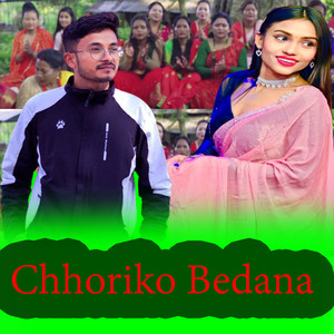 Chhoriko Bedana